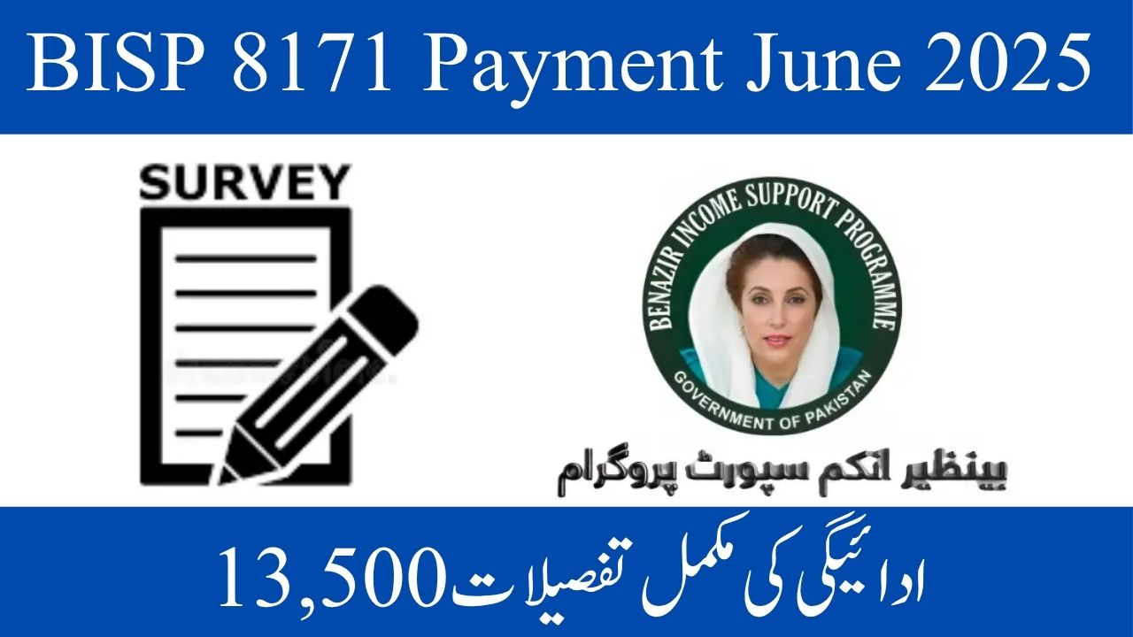 Complete Details of the BISP 8171 Payment June 2025 Check for Rs. 13,500
